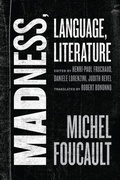 Cover: Madness, Language, Literature - University of Chicago Press