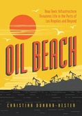 Cover: Oil Beach - University of Chicago Press