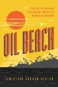 Cover: Oil Beach - University of Chicago Press