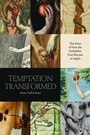 Bild: Temptation Transformed - University of Chicago Press