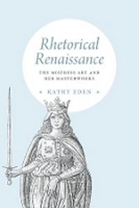 Enlarge image Cover: Rhetorical Renaissance - University of Chicago Press