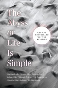 Cover: The Abyss or Life Is Simple - University of Chicago Press