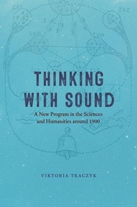 Enlarge image Cover: Thinking with Sound - University of Chicago Press