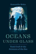Cover: Oceans under Glass - University of Chicago Press