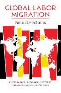 Enlarge image Cover: Global Labor Migration - University of Illinois Press