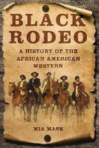 Enlarge image Cover: Black Rodeo - University of Illinois Press