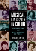 Cover: Musical Landscapes in Color - University of Illinois Press