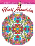 Cover: Creative Haven Heart Mandalas Coloring Book - Dover Publications Inc.