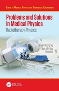 Cover: Problems and Solutions in Medical Physics - CRC Press