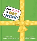 Cover: This Book Is Not a Present - G.P.Putnam's Sons Books for Young Readers'