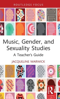 Abbildung von: Music, Gender, and Sexuality Studies - Routledge