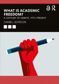 Enlarge image Cover: What is Academic Freedom? - Routledge