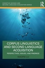 Cover: Corpus Linguistics and Second Language Acquisition - Routledge