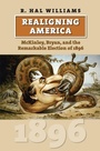 Cover: Realigning America - University Press of Kansas