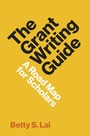 Cover: The Grant Writing Guide - Princeton University Press