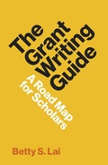 Cover: The Grant Writing Guide - Princeton University Press