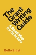 Cover: The Grant Writing Guide - Princeton University Press