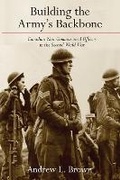Cover: Building the Army's Backbone - University of British Columbia Press
