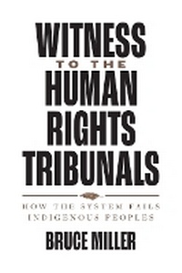 Enlarge image Cover: Witness to the Human Rights Tribunals - University of British Columbia Press