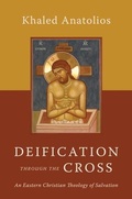 Cover: Deification Through the Cross an Eastern Christian Theology of Salvati - William B Eerdmans Publishing Co