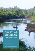 Cover: Crafting Wounaan Landscapes - University of Arizona Press