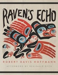 Cover: Raven's Echo Volume 91 - University of Arizona Press