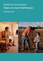 Cover: Mediating Knowledges - University of Arizona Press