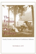 Cover: The Failure of Our Fathers - The University of Alabama Press