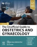 Cover: The Unofficial Guide to Obstetrics and Gynaecology - Churchill Livingstone