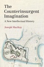 Cover: The Counterinsurgent Imagination - Cambridge University Press