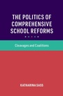 Cover: The Politics of Comprehensive School Reforms - Cambridge University Press