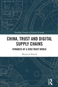Abbildung von: China, Trust and Digital Supply Chains - Routledge