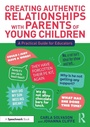 Cover: Creating Authentic Relationships with Parents of Young Children - Routledge