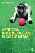 Cover: Artificial Intelligence and Playable Media - Routledge