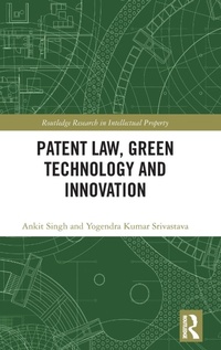 Abbildung von: Patent Law, Green Technology and Innovation - Routledge