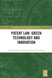 Abbildung von: Patent Law, Green Technology and Innovation - Routledge