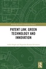 Cover: Patent Law, Green Technology and Innovation - Routledge