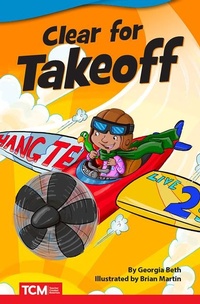 Enlarge image Cover: Clear for Takeoff - Teacher Created Materials, Inc