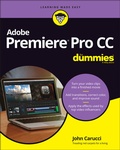 Cover: Adobe Premiere Pro CC For Dummies - Wiley