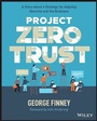 Cover: Project Zero Trust - Wiley