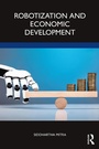 Cover: Robotization and Economic Development - Routledge India