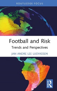 Abbildung von: Football and Risk - Routledge