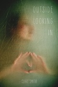 Cover: Outside Looking In - Austin Macauley Publishers