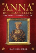 Bild: Anna, Duchess of Cleves - Amberley Publishing