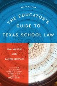 Abbildung von: The Educator's Guide to Texas School Law - University of Texas Press