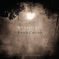 Cover: Ghostlight - University of Texas Press