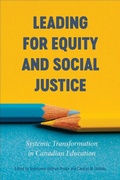 Cover: Leading for Equity and Social Justice - University of Toronto Press