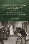 Cover: Constructing the Family - University of Toronto Press