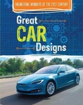 Cover: Great Car Designs - Cavendish Square Publishing