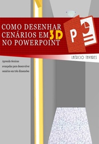 Abbildung von: Como Desenhar Cenários em 3D no PowerPoint - Bibliomundi